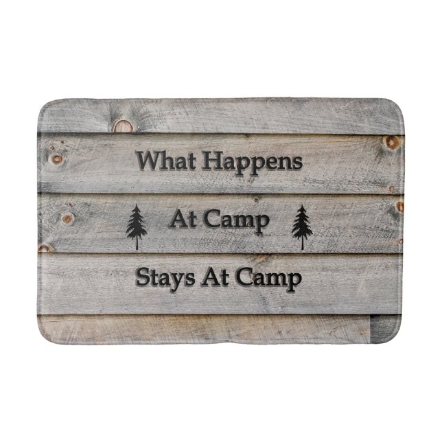 What happens at camp stays at camp bathroom mat (Front)