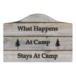 What happens at camp stays at camp door sign