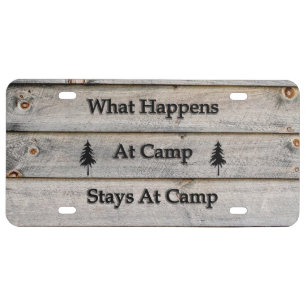 What happens at camp stays at camp license plate