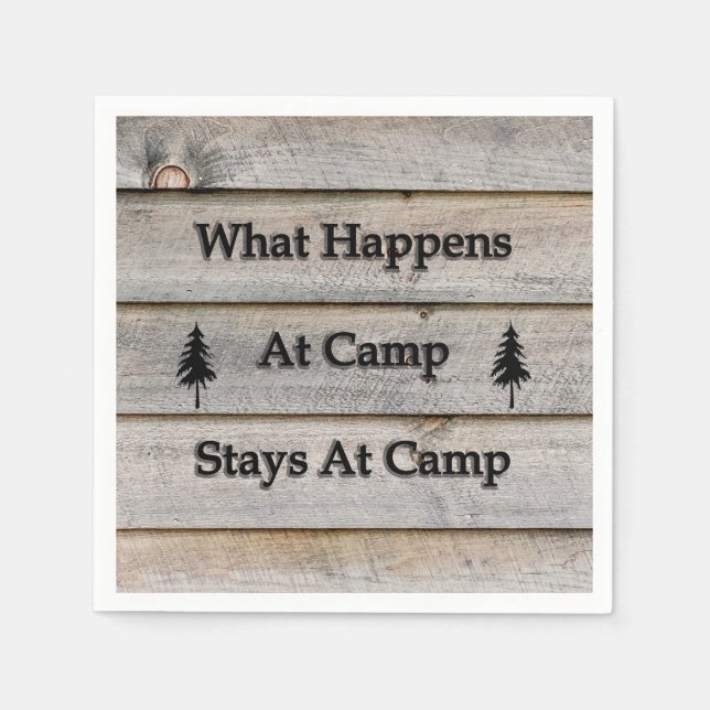 What happens at camp stays at camp paper napkins (Front)
