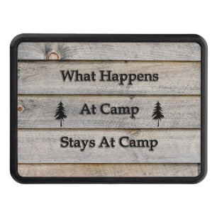What happens at camp stays at camp trailer hitch cover