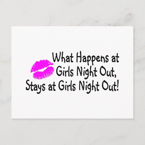 What Happens At Girls Night Out Stays At Girls Nig Postcard