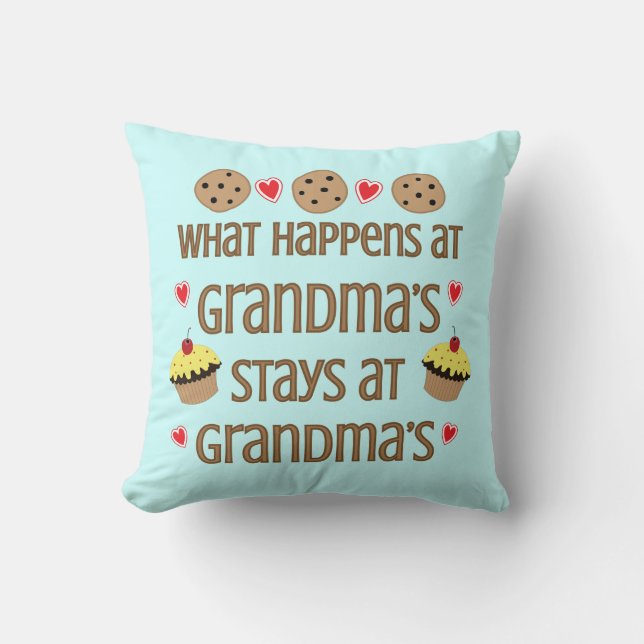What happens at Grandma's Decorative Throw Pillow (Front)