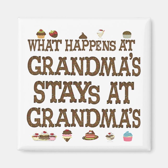 What happens at Grandmas Magnet (Front)