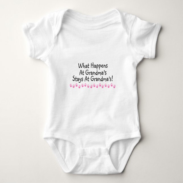 What Happens At Grandmas Stays At Grandmas Baby Bodysuit (Front)