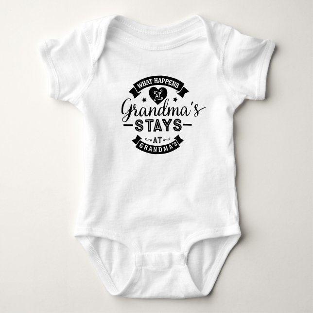 What happens at Grandma's Stays At Grandma's Baby Bodysuit (Front)