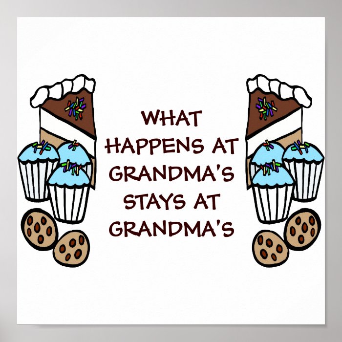 What Happens At Grandma's Stays At Grandma's Poster