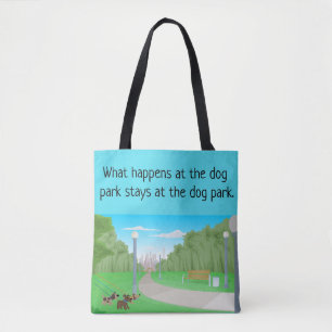 What Happens At The Dog Park All Over Print Tote Bag