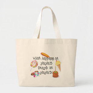 What Happens at YiaYia's STAYS at YiaYia's Large Tote Bag