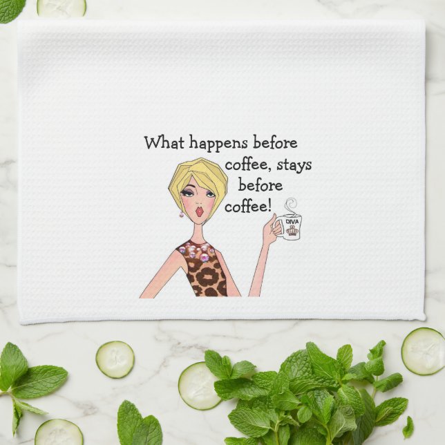 “What happens before coffee, stays before coffee!” Kitchen Towel (Folded)