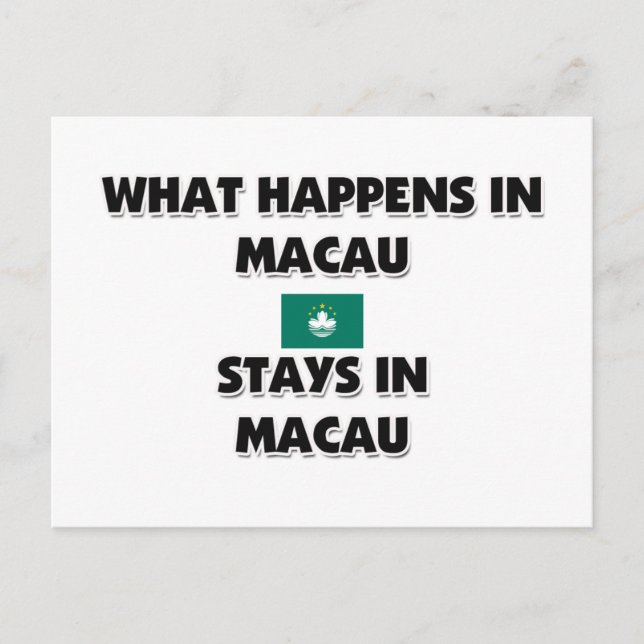 What Happens In MACAU Stays There Postcard (Front)