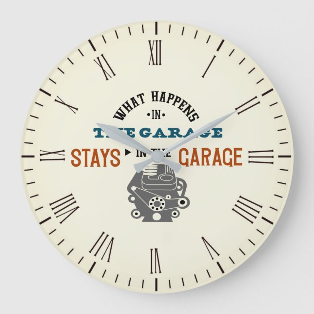 What Happens in the Garage Stays Wall Clock (Front)