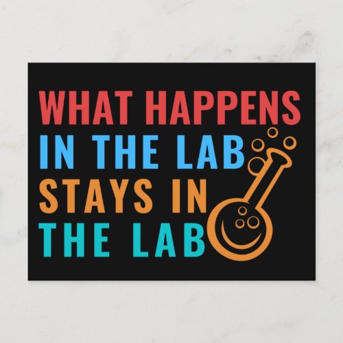 WHAT HAPPENS IN THE LAB STAYS IN THE LAB _ LABLIFE POSTCARD