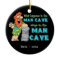 What Happens In The Man Cave Keepsake Ornament