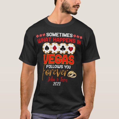 What Happens in Vegas Anniversary Married Couple T_Shirt