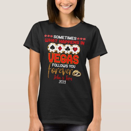 What Happens in Vegas Anniversary Married Couple T T_Shirt