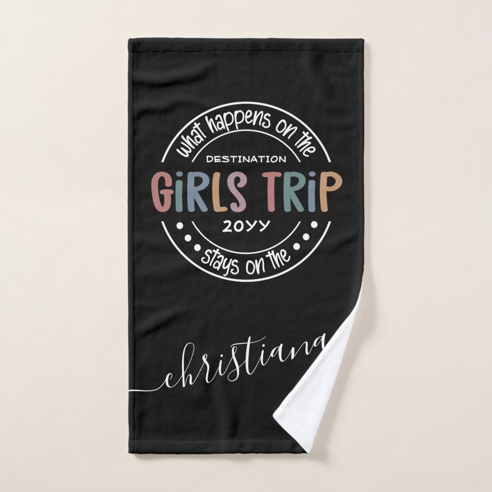 Discover What happens on Girls Trip Custom Girls Weekend Hand Personalized Beach Towel