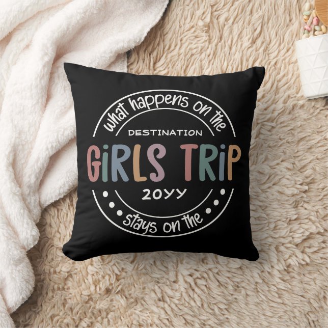 What happens on Girls Trip Custom Girls Weekend  Throw Pillow (Blanket)