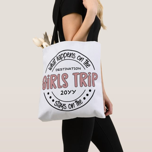 What happens on Girls Trip Custom Girls Weekend Tote Bag (Close Up)