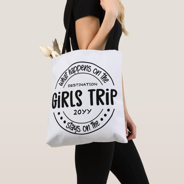 What happens on Girls Trip Custom Girls Weekend Tote Bag (Close Up)