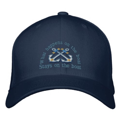 What happens on the boat  crossed anchors embroidered baseball cap