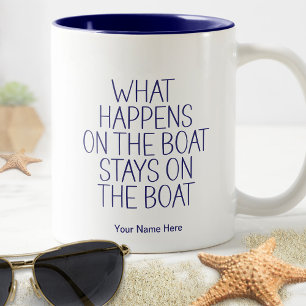 What Happens on The Boat Stays Funny Captain Humor Two-Tone Coffee Mug