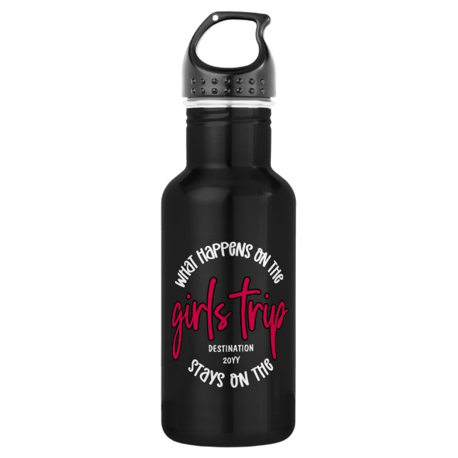 What happens on the Girls Trip Funny Stainless Steel Water Bottle (Front)