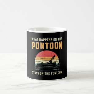 What Happens On The Pontoon Boat Sailing Boating Coffee Mug