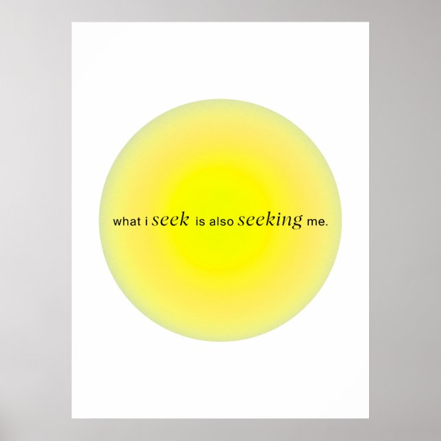 What I seek is also seeking me Poster (Front)