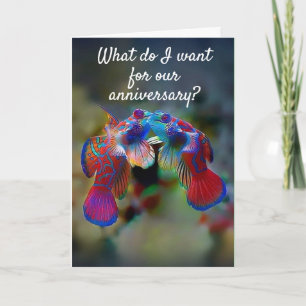 WHAT I WANT FOR OUR *ANNIVERSARY* IS "YOU!" CARD