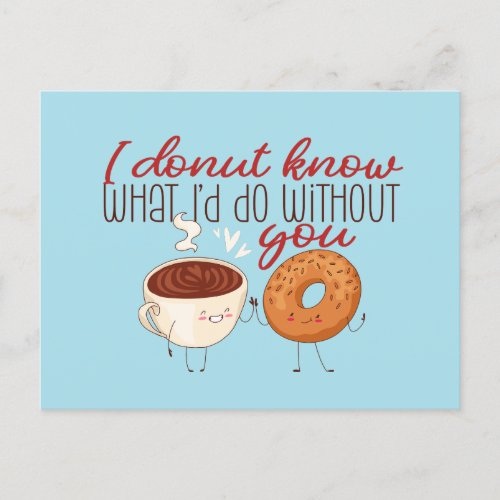 What Id Do Without You Cute Funny Valentines Day Postcard