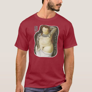 What if Botero was Kalinga? T-Shirt