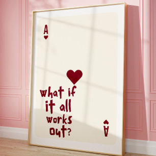 What If It All Works Out Ace of Hearts Wall art