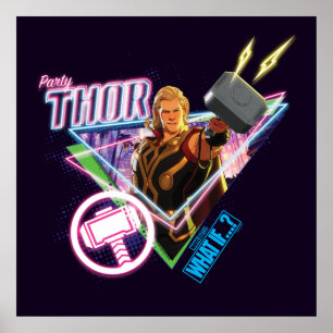 What If…? Party Thor Neon Graphic Poster