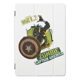 What If…?   Zombie Captain America Tearing Thru iPad Pro Cover