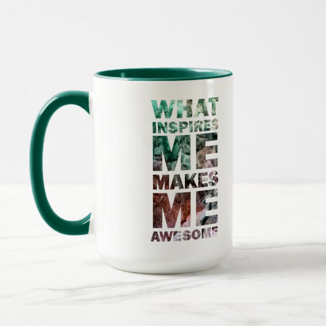 What Inspires Me Makes Me Awesome 2 Mug (Left)