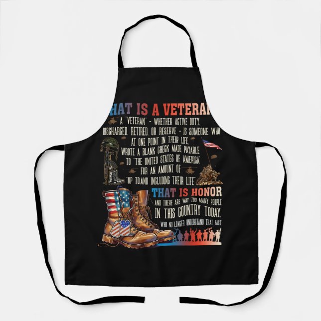 What Is A Veteran That Is Honor Patriotic American Apron (Front)