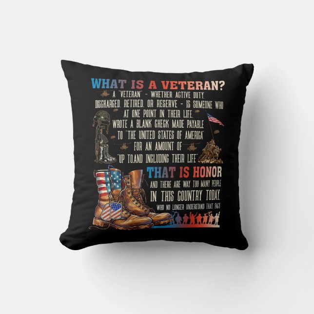 What Is A Veteran That Is Honor Patriotic American Throw Pillow (Front)