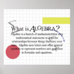 What Is Algebra? Poster *updated* at Zazzle