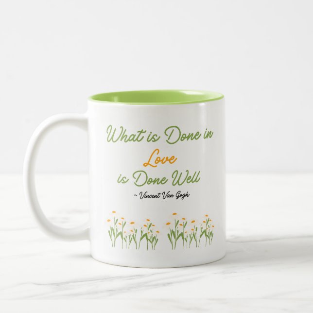 What is Done in Love Quote Coffee Mug (Left)