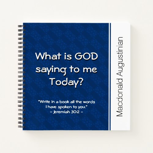 WHAT IS GOD SAYING Christian Prayer Devotional Notebook