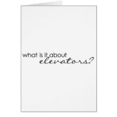 What is it about elevators? (Front)