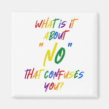 What is it about "NO" for activist feminists