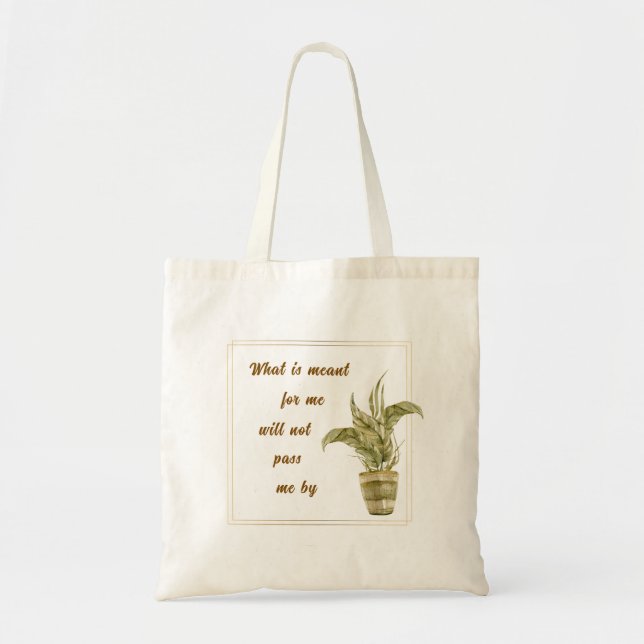 What is Meant for Me Canvas Print Tote Bag (Front)