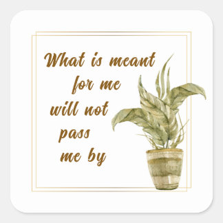 What is Meant for Me Sticker