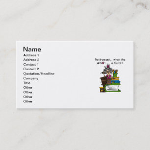 What is Retirement Humor Business Card
