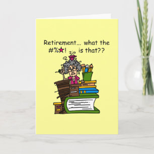 What is Retirement Humor Card