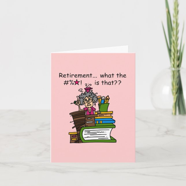 What is Retirement Humor Card (Front)