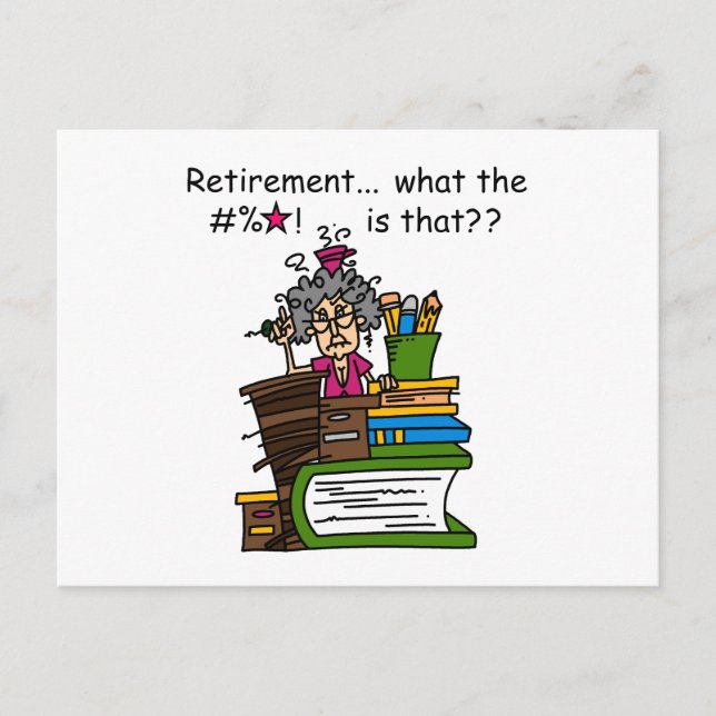 What is Retirement Humor Postcard (Front)
