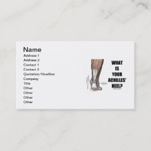 What Is Your Achilles' Heel? (Heel Anatomy) Business Card